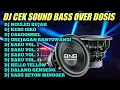Lagu DJ CEK SOUND PALING ENAK BASS TRONTON FULL ALBUM - DJ NGULEG RUJAK TERBARU BASS NATION BLITAR