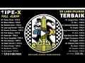 Download Lagu Full album tipe x 30 lagu pilihan terbaik