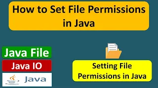 How to Set File Permissions in Java Java IO Java Tutorial