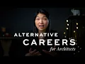 Alternative Careers For Architects with Real Life Examples