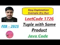Tuple with Same Product LeetCode 1726 Java Code Developer Coder