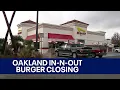 Too little too late - East Oaklanders disappointed In-N-Out is closing
