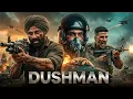 Lagu Dushman (India vs Pakistan) Full Movie | Sunny Deol | Ahaan Shetty | Varun Dhawan New Movie 2025