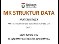 STRUKTUR DATA STACK PART 3 Implementasi Stack Representasi List sesi 1