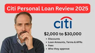 Citi Personal Loan Review 2025 What You Need to Know Before You Apply 2 000 to 30 000