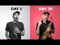 Practice Saxophone Like This for 30 Days You ll Never Play the Same