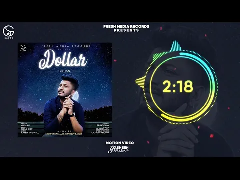 Download MP3 Dollar | G Khan ft .Garry Sandhu | Full Song | Fresh Media Records