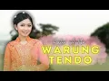 Download Lagu Ratna Antika  - Warung Tendo (Official Music Video)