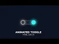 Animated Toggle Button in HTML CSS JavaScript Step-by-Step Tutorial