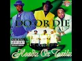 Do Or Die - Still Po' Pimpin Feat. Johnny P. & Twista