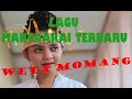 Download Lagu LAGU MANGGARAI TERBARU Weta Momang (Officyal Audio Mp3)