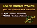 Reverse Sentence By Words - Logic Building Practice