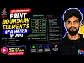 Boundary Elements of a Matrix In Java Explained Step-by-Step Master Arrays in Java