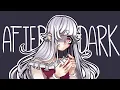 Download Lagu After Dark (Cover) 10K special