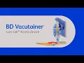 BD Vacutainer Urine Collection Luer-Lok Access Device Instructions