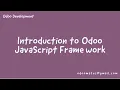 Introduction To Odoo JavaScript Development
