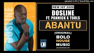 dosline abantu ft pannick x tools amapiano 2020 