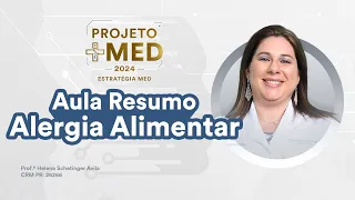 Aula Resumo - Alergia Alimentar