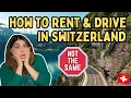 HOW TO RENT AND DRIVE A CAR IN SWITZERLAND Must-know rules and tips watch this before you go