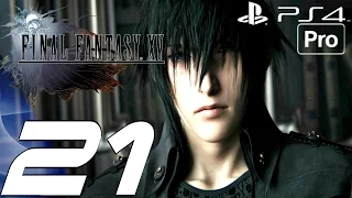 FINAL FANTASY XV Gameplay Walkthrough Part 21 Zegnautus Keep PS4 PRO 