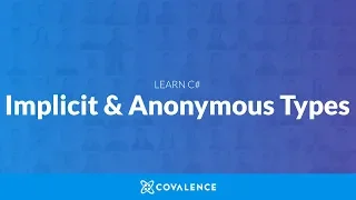 Learn C Implicity and Anonymous Types