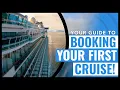 BOOKING YOUR FIRST CRUISE A Beginner s Guide Cruising Tips