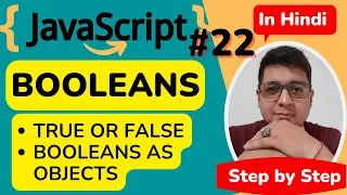 JavaScript Booleans Booleans as Objects in JavaScript JavaScript Tutorial in Hindi