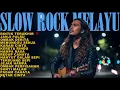 Lagu Kumpulan Slow Rock Malaysia Patah Hati | Lagu Tentang Rindu Yang Mengalir Di Tengah Kesepian Panjang