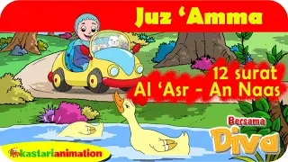 Download 12 Surat Juz Amma Al Asr - An naas bersama Diva | Kastari Animation Official MP3