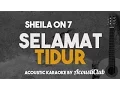 Download Lagu Selamat Tidur - Sheila on 7 [acoustic karaoke]