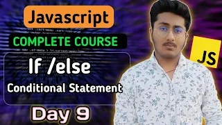 if else Conditional Statement in JavaScript JavaScript Tutorial In Hindi