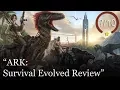 ARK Survival Evolved Review PS4 Xboxe PC