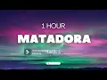 Karol G - Matadora (1 Hour / 1 Hora) Loop