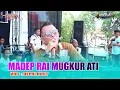 Download Lagu MADEP RAI MUNGKUR ATI - VOC : DEPRI HOST  | ''NEW AZISTA'' KAMIS,26 DESEMBER 2024 - PRAPAG LOR