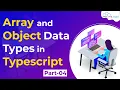 What are Array Object Data Types in TypeScript Typescript Tutorials