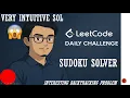 37 Sudoku Solver Leetcode Daily Challenge Backtracking