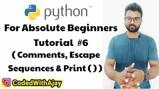 Comments Escape Sequences Print Statement Python Tutorials For Absolute Beginners In Hindi