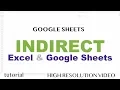 Indirect - Google Sheets Excel