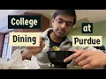 The Deal About Purdue Dining