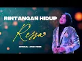 Download Lagu RINTANGAN HIDUP - RESSA (OFFICIAL LYRIC VIDEO)