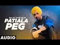 Patiala Peg Full Diljit Dosanjh Diljott Latest Punjabi Songs 2019 Speed Records