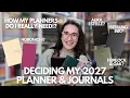Picking my 2027 Planner Journal my 2026 journal lineup and my 2027 planner journaling