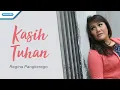 Download Lagu Kasih Tuhan - Regina Pangkerego (Official lyric video)