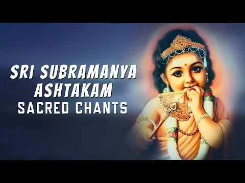 Download MP3 Sri Subramanya Ashtakam | Most Popular Sacred Chants | G Gayathri Devi | Hey Swaminatha Karunakara