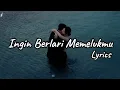 Lagu Galau Tentang Rindu yang Tak Pernah Usai