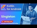 Kotlin Singleton Tutorial - Companion Object Operator Invoke