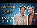 Tasting British Candy with James and Oliver Phelps Harry Potter Wizards of Baking Food Network