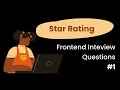Frontend Interview Question - Star Rating Vanilla JavaScript