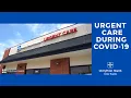 Is it safe to visit an Urgent Care Clinic during COVID-19