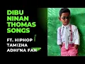 Lagu Dibu Ninan Thomas ft.Adhi na Fan #hiphoptamizha#tamil #jokes #comedy #funny #kadijokes #viral #joke